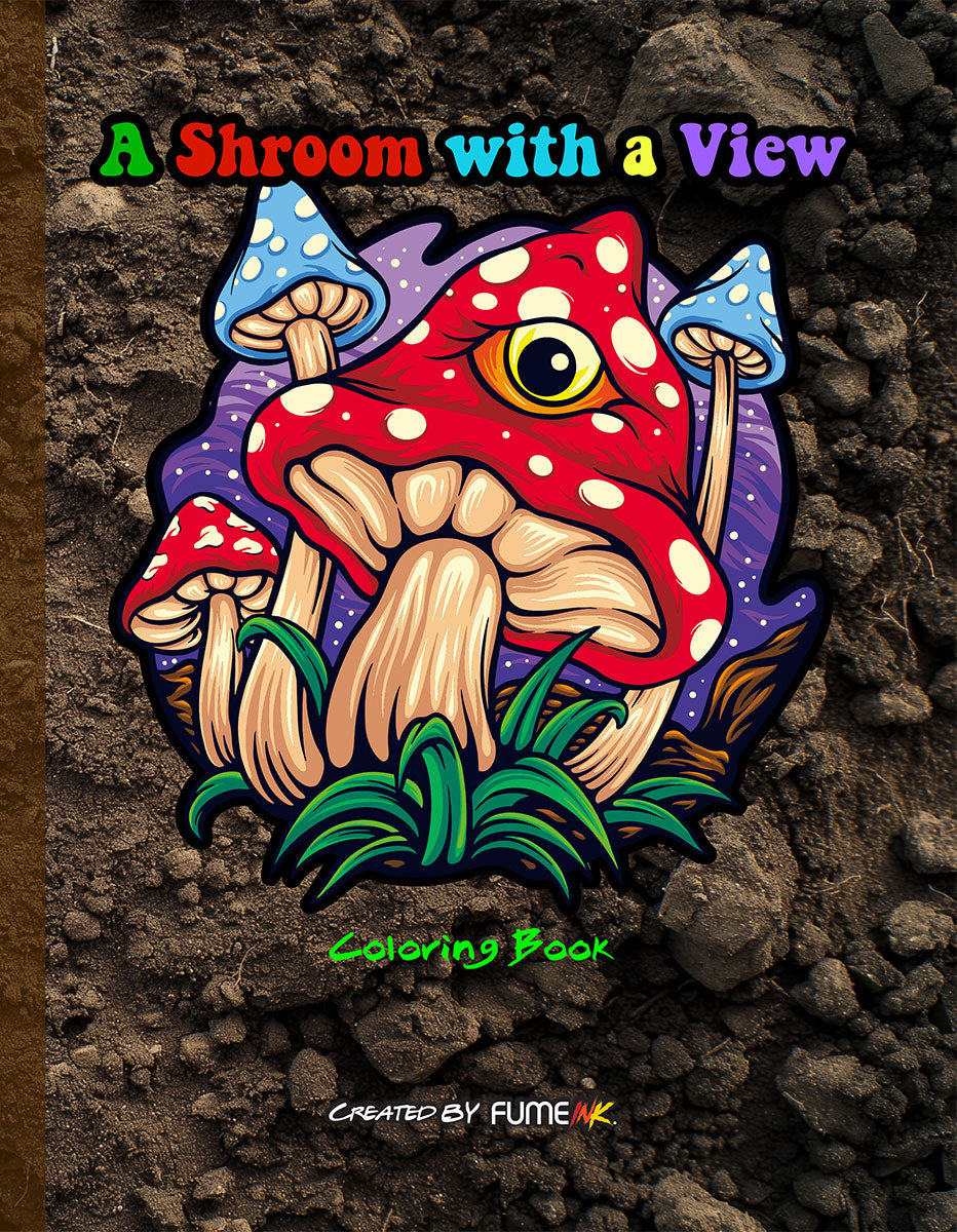 A Shroom with a View Coloring Book