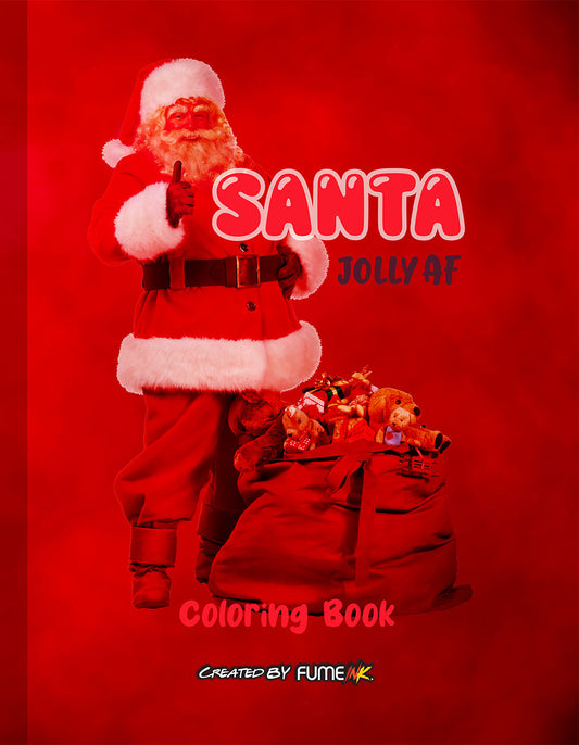 Santa, Jolly AF Coloring Book