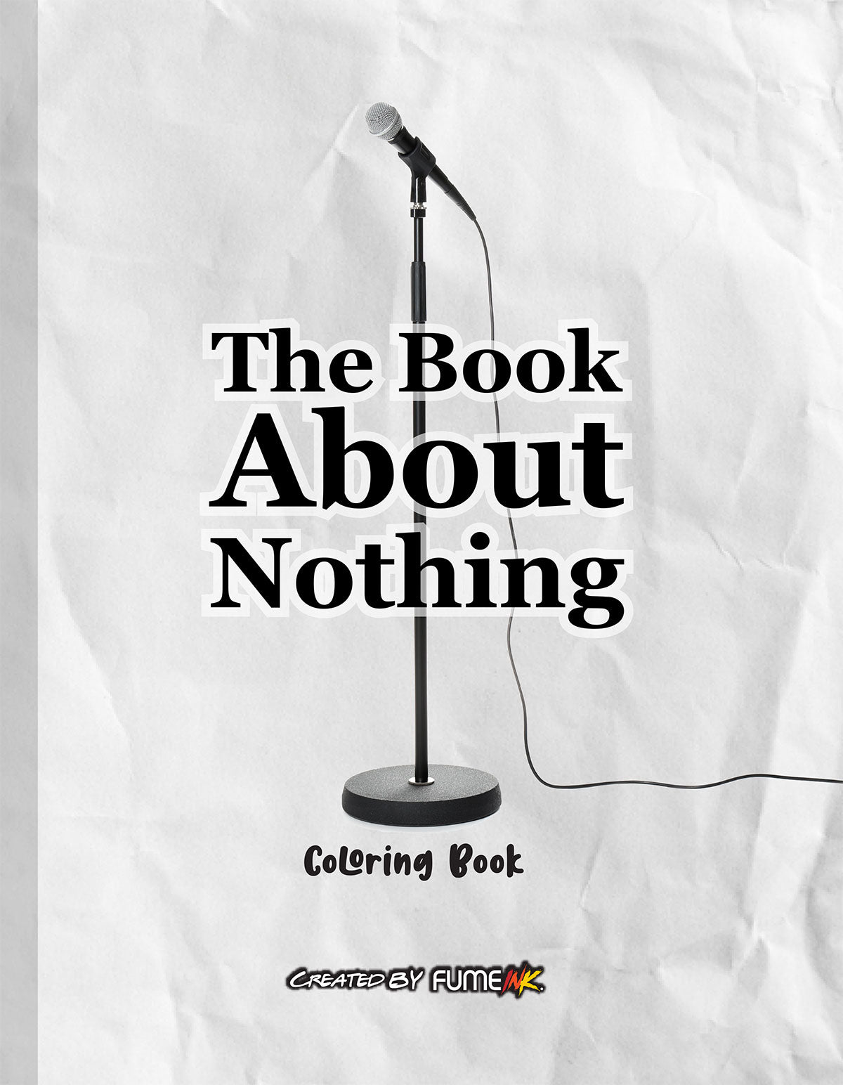 The Book About Nothing Coloring Book