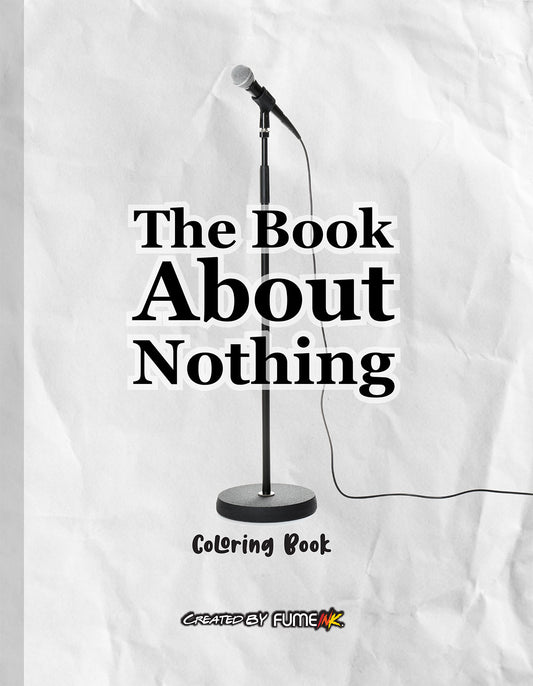 The Book About Nothing Coloring Book