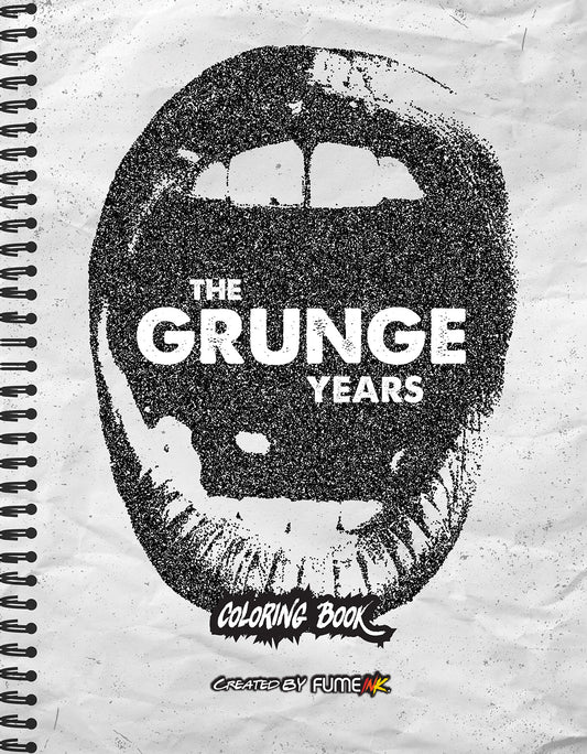 The Grunge Years Coloring Book