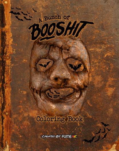 A Bunch of Booshit Coloring Book