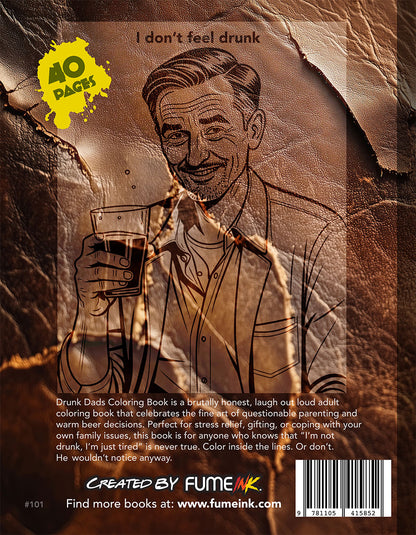 Drunk Dads Coloring Book