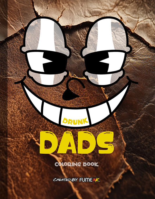 Drunk Dads Coloring Book