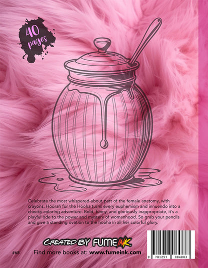 Hoorah for the Hooha Coloring Book