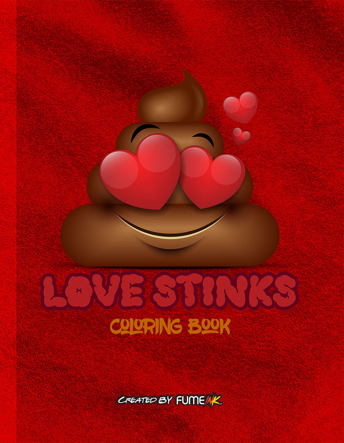 Love Stinks Coloring Book