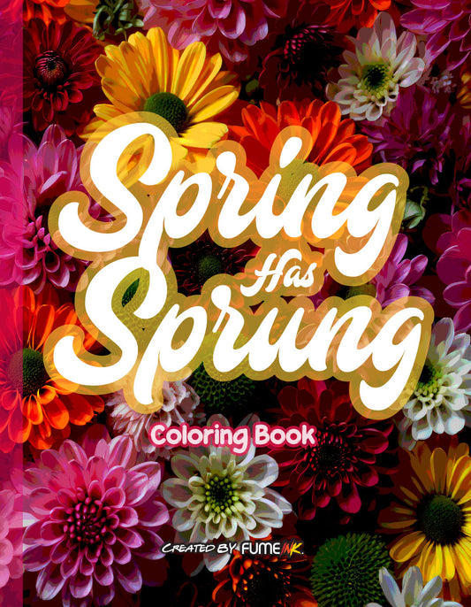 Spring Has Sprung Coloring Book