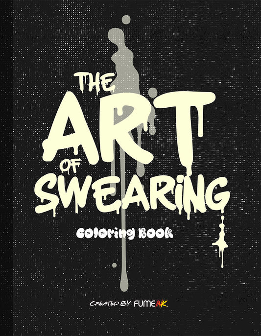 The Art of Swearing Coloring Book