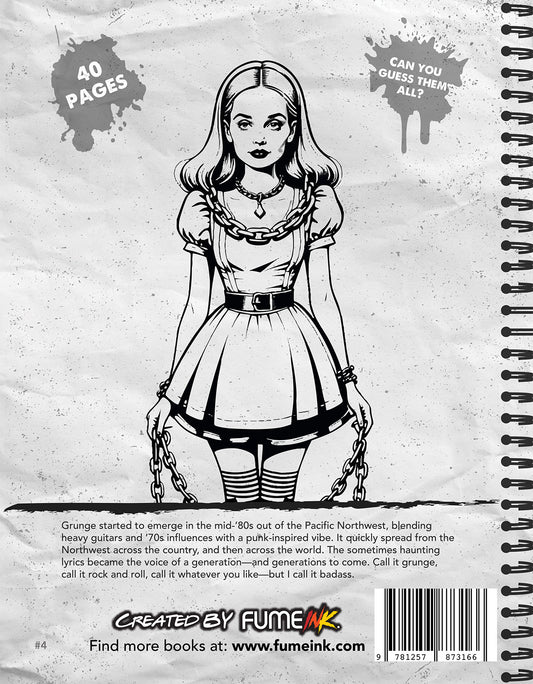 The Grunge Years Coloring Book