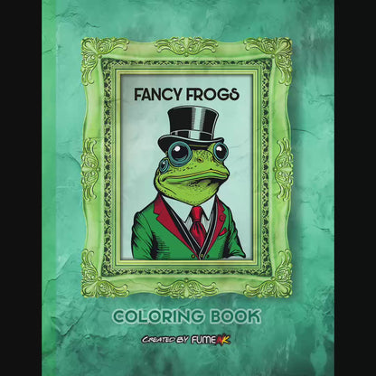 Fancy Frogs Coloring Book